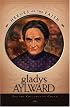 Gladys Aylward: For the Children of China (Heroes of the Faith)