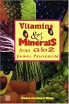 Vitamins & Minerals from A to Z With Ethno-Consciousness
