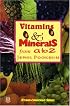 Vitamins & Minerals from A to Z With Ethno-Consciousness
