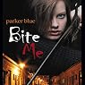 Bite Me