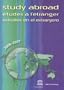 Study Abroad: Etudes A L'Etranger/Estudios En El Extranjero (Study Abroad (UNESCO))