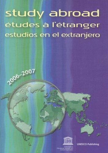 Study Abroad: Etudes A L'Etranger/Estudios En El Extranjero (Study Abroad (UNESCO))