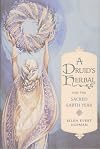A Druid's Herbal for the Sacred Earth Year