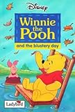 Winnie the Pooh and the blustery day