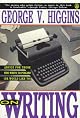 On Writing: Advice for Those Who Write to Publish (Or Would Like to)