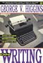 On Writing: Advice for Those Who Write to Publish (Or Would Like to)