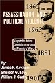 Assassination and Political Violence: A Report of the National Commission on the Causes and Prevention of Violence