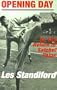 Opening Day: Or, the Return of Satchel Paige