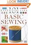 101 Essential Tips: Basic Sewing
