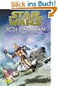 Star Wars, Jedi-Padawan, Bd.11, Die t�dliche Jagd