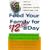 Feed Your Family For $12.00 A Day: A Complete Guide to Nutritious, Delicious Meals for Less Money