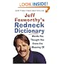 Jeff Foxworthy's Redneck Dictionary: Words You Thought You Knew the Meaning Of