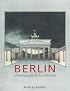 Berlin: Masterpieces of Architecture (Masterpieces of architecture)