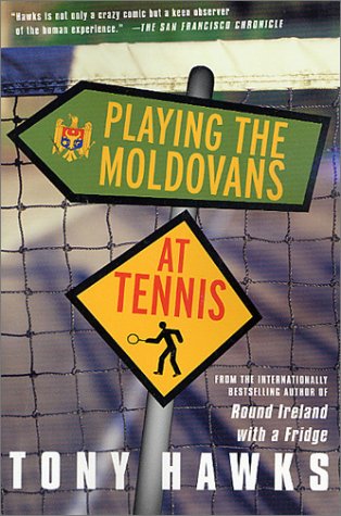 City Travel Guides Discounted  Books : Playing the Moldovans at Tennis