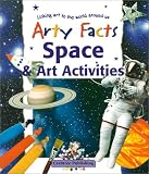 Space & Art Activities (Arty Facts)