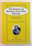 The Journal of Womens Civil War History: From the Home Front to the Front Lines: 2