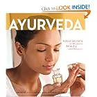 Click here to buy Ayurveda: Asian Secrets of Wellness, Beauty and Balance by Kim Inglis and Luca Invernizzi Tettoni.