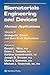 Biomaterials Engineering and Devices: Human Applications: Volume 2. Orthopedic, Dental, and Bone Graft Applications