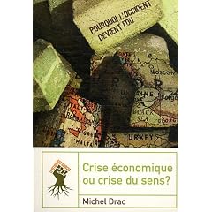 crise �conomique ou crise du sens
