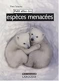 Petit atlas des esp�ces menac�es
