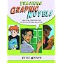 Teaching Graphic Novels: Practical Strategies for &hellip by Katie Monnin