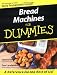 Search : Bread Machines For Dummies