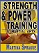 Search : Strength and Power Training for Martial Arts [STRENGTH & POWER TRAINING -OS]
