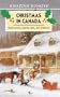 Christmas in Canada: Legends, Tales, and Traditions (An Amazing Stories Book)