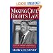 Making Civil Rights Law: Thurgood Marshall and the Supreme Court, 1936-1961