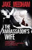 THE AMBASSADOR'S WIFE (An Inspector Samuel Tay Novel)