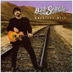 Bob Seger - Greatest Hits