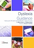 Dyslexia guidance : helping pupils with specific learning difficulties in reading and writing