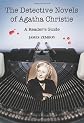 The Detective Novels Of Agatha Christie: A Reader's Guide