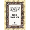 Der Koran: Das heilige Buch des Islam