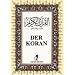 Der Koran: Das heilige Buch des Islam