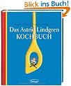Das Astrid Lindgren Kochbuch