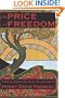 The Price Of Freedom: Political Philosophy From Thoreau's Journals