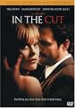 In the Cut (Unrated Director's Cut)