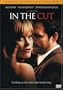 In the Cut (Unrated Director's Cut)