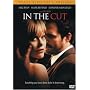 In the Cut (Unrated Director's Cut)