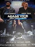 Miami Vice / Deux Flics A Miami / Region 2 PAL DVD / European Edition / 2 DISC Special Edition / Audio: English, French / Subtitle: English, French / Starring: Colin Farrell, Jamie Foxx, Li Gong, Naomie Harris, Ciarán Hinds Director: Michael Mann