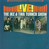 Live! the Ike & Tina Turner Show