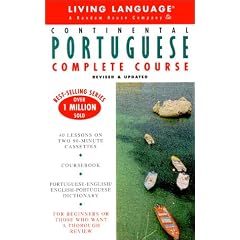 Basic Portuguese (Continental) Complete Course: Cassette/Book Package (LL(R) Complete Basic Courses)