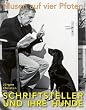 Musen auf vier Pfoten: Schriftsteller und ihre Hunde