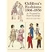 Children's Fashions 1900-1950 As Pictured in Sears Catalogs