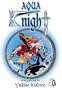 Aqua Knight, Vol. 1