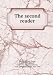 The second reader con Libri relativi al nominativo: 51ND0lL%2BrkL._SL75_