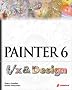 Painter 6 F/X and Design with CDROM
