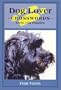 Dog Lover Crosswords over 150 Puzzles