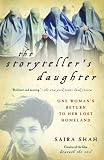 The Storyteller`s Daughter: One Woman`s Return to Her Lost Homeland